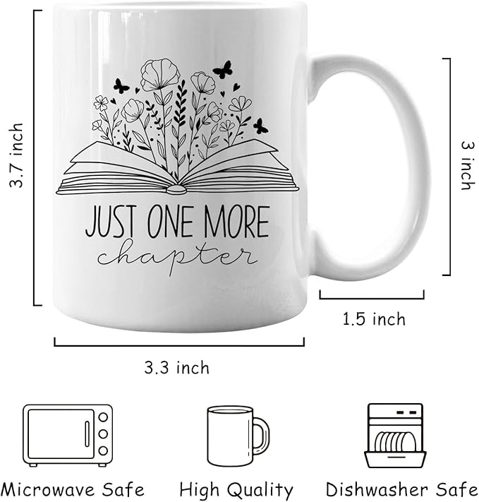 IWXYI Cool Gifts For Writers,Book Mugs For Women,Book Lovers Coffee Mug - Just One More Chapter, Book Lovers Gift Ideas, 11oz Reading Teacher Coffee Mug Ceramic Gifts