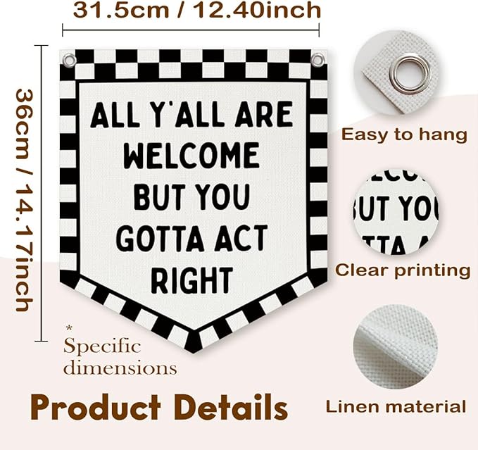 Lacama Car room decor, Vintage Checkered Wall Hanging Banner for Boys Girls Kids Room Playroom Bedroom Classroom College Dorm Decor, All Y'all Are Welcome But You Gotta Act Right Banner,wlcome banner