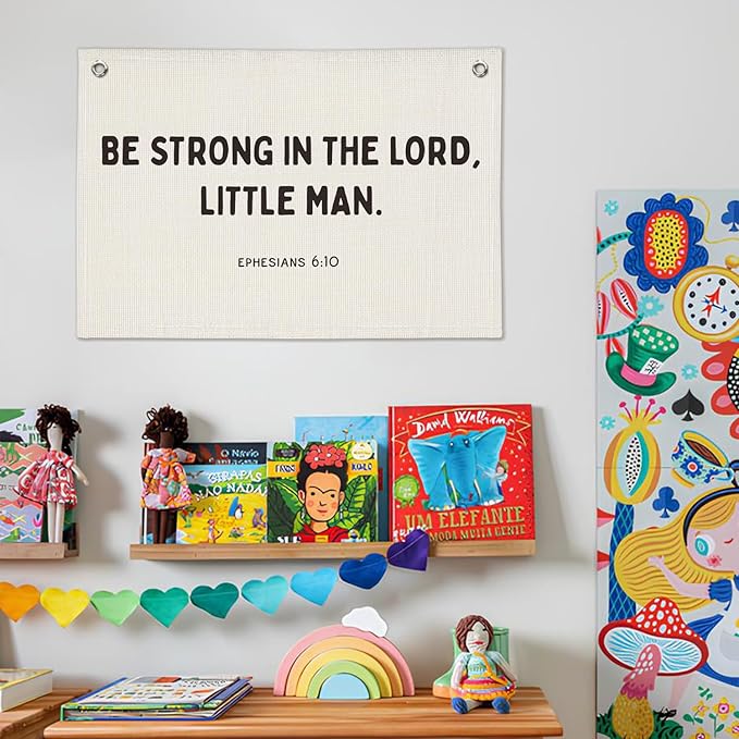 Christian Nursery Wall Art - Ephesians 6:10 Scripture Linen Banner Be Strong in the Lord Little Man - Bible Decor for Boys Bedroom, Playroom & Church Classroom 20x30 Inch
