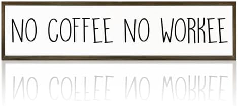 Funny Coffee Signs Decor, Funny Offices Decor, Coffees Work Humor Wood Signs, Home Kitchen Decors for Shelf, Decorative Wooden Table Sign, No Coffee No Workee Sign, 17.8x4x1.2 inches by WKYAER
