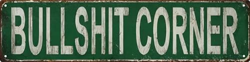Bullshit Corner Vintage Metal Sign 4x16 In Vintage Decorative Plaque Wall Hanging Indoor & Outdoor by LMDDFZS