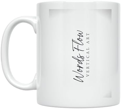 Minimalist Coffee Mug - Elegant Vertical Script Design - 11 oz White Ceramic - Modern Aesthetic by Unknown