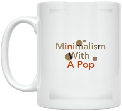 Minimalist Coffee Mug - Minimalism With A Pop - 11 oz White Ceramic - Modern Aesthetic Style by Unknown