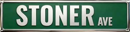Vintage Tin Stoner Sign Retro Metal Sign Suitable For Home Street Shop Garage Bar Farm Garden - Multi-Purpose For Indoor/Outdoor Use Plaque 4x16 Inch by longzizhuer