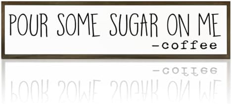 Coffee Wood Sign, Humorous Coffees Decoration for Home Kitchen Cafe Coffee Station, Modern Farmhouse Wooden Decor, Decorative Wooden Table Signs, Pour Some Sugar On Me Sign, 17.8x4x1.2 inches by WKYAER