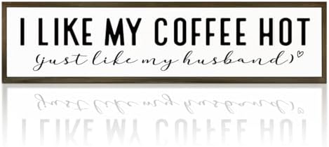 Funny Coffee Wood Sign, Rustic Coffees Station Decor, Coffees Home Decor for Kitchen Bar, Anniversary Decoration, I Like My Coffee Hot Just Like My Husband Sign, 17.8x4x1.2 inches by WKYAER