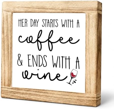 Coffee And Wine Wood Sign, Her Day Starts With Coffee Ends With Wine Plaque, Funny Kitchen Bar Decor, Rustic Shelf Accent For Countertop Dining Room Home Office, 5.9 x 5.9 in by Unknown