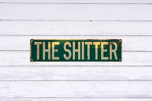 Vintage Wall Sign The Shitter Decorative Metal Plaque 4x16 in Rustic Farmhouse Style For Home Bar Cafe Restaurant and Garage Decor Unique Gift for Housewarming or Birthday - Image 6