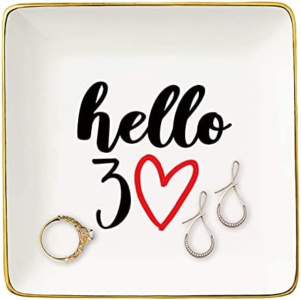 Topthink Hello 30 - Ceramic Jewelry Holder Ring Dish Trinket Tray - Funny 30th Birthday Gifts for Women Boss,Wife,Sisters,Bestie,Best Friends,Co-workers - Turning Thirty Present - 30 Years Old Gift by Topthink