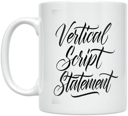 Minimalist Coffee Mug - Vertical Script Statement Design - 11 oz White Ceramic - Simple Script Aesthetic by Unknown