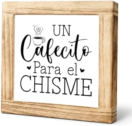 Coffee Wooden Plaque, UN Cafecito Para el Chisme, Spanish Coffee Quote Decor Sign, Funny Latino Inspired Kitchen Accent, Rustic Farmhouse Display Piece For Bar Counter Office Café Corner, 5.9 x 5.9 in by Unknown