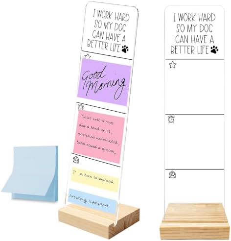 Monitor Memo Board with Removable Wooden Base Acrylic Portable Sticky Note Holder, I Work Hard So My Dog Can Have a Better Life Acrylic Message Board Sign, Sticky Notes 100 Sheets by HTBIG