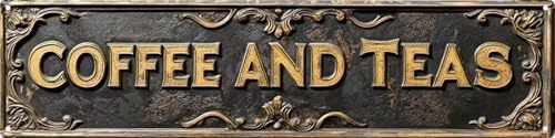 Vintage Tin Coffee And Teas Sign Retro Metal Sign Suitable For Home Street Shop Coffee Bar Tea Bar - Multi-Purpose For Indoor/Outdoor Use Plaque 4x16 Inch by longzizhuer