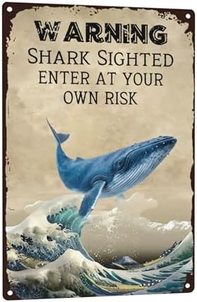 Funny Swimming Pool Metal Signs,Warning Shark Sighted Enter At Your Own Risk Creative Tin Sign Metal Wall Decor for Home Kitchen Office Cafe Farm Yard Man Cave Decor 8x12 Inch by C-CHAIN
