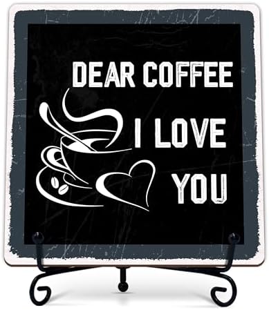 Coffee Bar Sign, Dear Coffee I Love You Quote Sign, 5x5 Wood Plaque with Iron Stand, Kitchen Cafe Tabletop Decor – A02 by Unknown