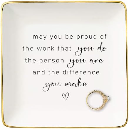 May You Be Proud of the Work You Do-Colleague Promotion,Retirement,Moving Away,Farewell,Goodbye,Leaving New Job Gifts-Boss Coworker Appreciate,Christmas Gifts-Jewelry Tray Trinket Holder Ring Dish by NZY
