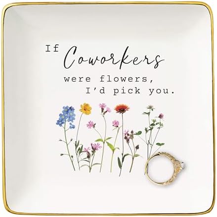 If Coworkers Were Flowers-Women Coworker Appreciates Gifts,Birthday Christmas Thanksgiving New Year Gifts-Coworker Promotion,Farewell,Leaving,Going Away Present-Jewelry Tray Trinket Holder Ring Dish by NZY