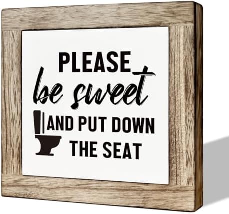 Wooden Box Signs for Home Decor, Funny Bathroom Sign, Please Be Sweet and Put Down the Seat Sign, Farmhouse Bathroom Decor Tabletop, Rustic Bathrooms Signs by MLTEye