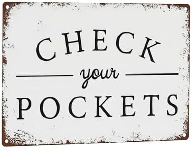 Laundry Room Decor Vintage Metal Signs Check Your Pockets Utility Room Home Decor Tin Sign for Home Farm Room Laundry Room Funny Metal Poster 8x12 Inch by C-CHAIN