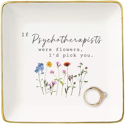 If Psychotherapists Were Flowers,I'd Pick You-Psychotherapist Appreciated Gift,Thank You Gift for Psychotherapist,Birthday New Year Thanksgiving Christmas Gifts-Jewelry Tray Trinket Holder Ring Dish by NZY