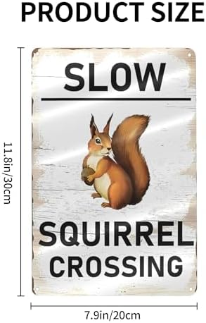 Slow Squirrel Crossing Vintage Tin Sign,Vintage Farm Decor Squirrel Warning Tin Poster Street Decor Signs for Home Garden Yard Bar Pub Outdoor Man Cave Decor 8 X 12 Inch - Image 2