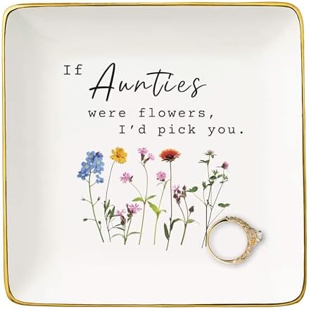 NZY Birthday,New Year,Thanksgiving,Christmas Gifts for Aunt,Auntie Appreciated Gift from Niece Nephews,Jewelry Tray Trinket Holder Ring Dish-If Aunties Were Flowers,I'd Pick You by NZY