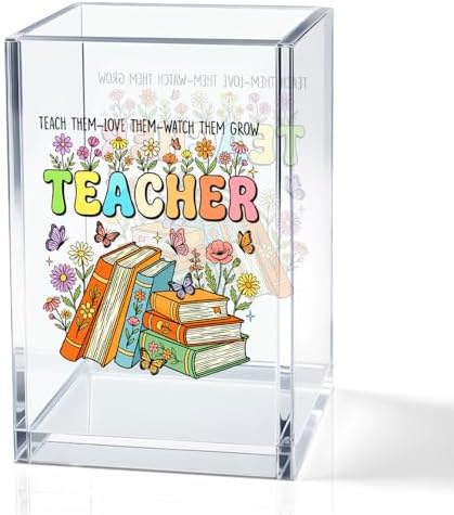 Teach Them Love Them Watch Them Acrylic Cosmetic Pencil Holder Cup, Floral Books Pen Holder for Home Office Desk Accessories for Teacher, Pen Organizer, Marker Holder, Funny Teacher Work Gifts by QYUVK