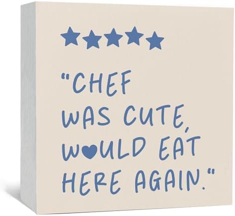 Chef Was Cute Would Eat Here Again Sign Blue, Blue Funny Kitchen Home Decor Sign, Cute Preppy Kitchen Decor Wood Sign Home Decor for Girly Dining Room Restaurant by Nitelat