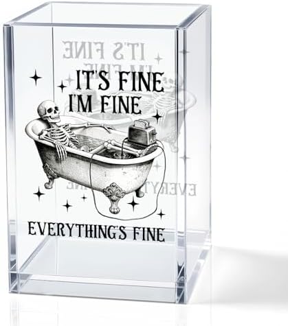 It's Fine I'm Fine Everything Acrylic Pencil Holder Cup for Coworker by QYUVK