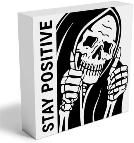 Inspirational Skeleton Man Wooden Box Sign Plaque Stay Positive White Wood Box Sign Rustic Art Home Office Shelf Desk Decor 5 x 5 x 1.2 Inches by Woght
