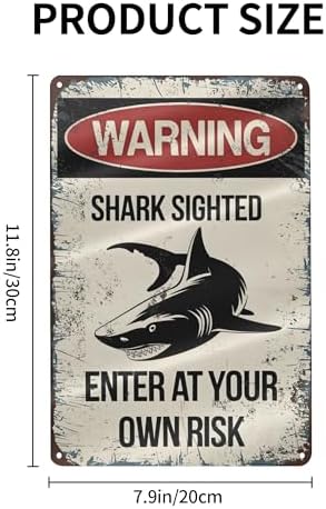 Warning Tin Signs,Warning Shark Sighted Enter at Your Own Risk Metal Tin Sign for Men Women Bars Wall Decor Club Restaurants Cafes Pubs 12x8 In - Image 2