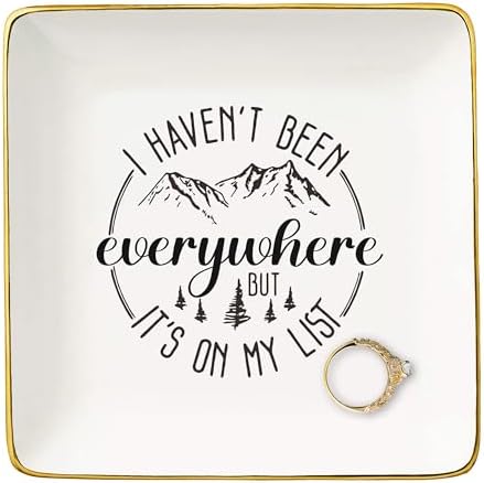 I Haven't Been Everywhere But It's On My List, World Traveler Gifts - Ceramic Jewelry Tray Trinket Holder Ring Dish by NZY