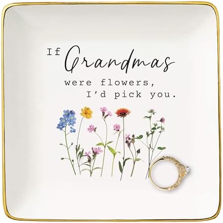 NZY Grandmother Gifts,Mother's Day,Birthday,Thanksgiving,Christmas Gift for Nana,Grandma Appreciates Present-Jewelry Tray Trinket Holder Ring Dish-If Grandmas Were Flowers,I'd Pick You by NZY
