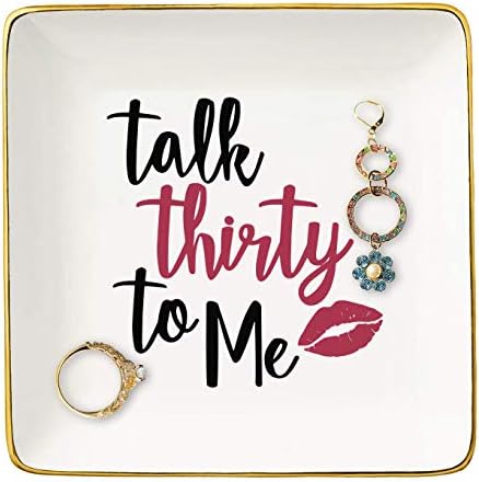 Topthink Talk Thirty To Me – Ceramic Jewelry Holder Ring Dish Trinket Box Tray – 30th Birthday Gifts for Women - 30 years old Gifts for Wife, Sister,Daughter, Girlfriend, Best Friends by Topthink
