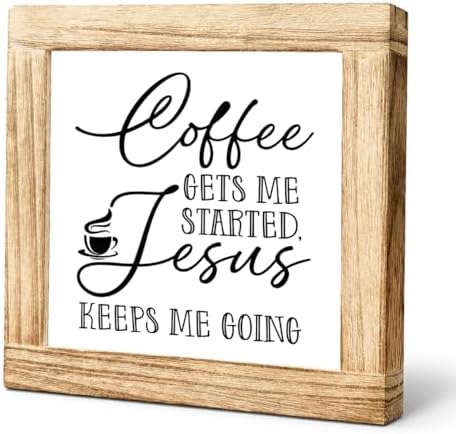 Christian Coffee Wood Sign, Coffee Gets Me Started Jesus Keeps Me Going Plaque, Faith Kitchen Counter Decor, Rustic Farmhouse Shelf Accent For Coffees Station, 5.9 x 5.9 in by Unknown