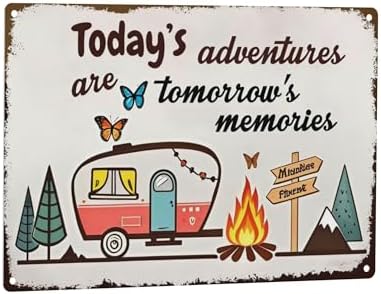 Camper Wall Decor Camping Signs Happy Camper Decor Today's Adventures Are Tomorrow's Memories Sign Camper Happy Campers Gifts Metal Signs Campsite Decorations by C-CHAIN