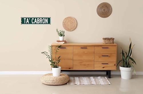 Rustic Metal Tin Sign Ta Cabron 4x16 in Vintage Wall Art for Home Bar Cafe & Garage Decor - Image 5