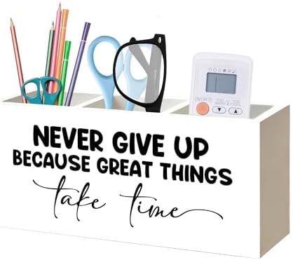 Inspirational Pen Pencil Holder Organizer for Home Office Classroom Desk Accessories, Never Give Up Because Great Things Take Time Motivational Positive Wood Signs for Desk Tabletop Decor by Unknown