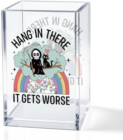 Hollaween Hang In There It Gets Worse Acrylic Pencil Holder Cup Gifts by QYUVK