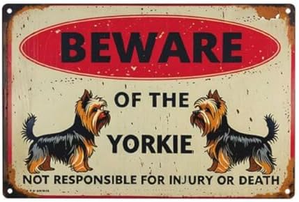 Vintage Metal Tin Sign - Beware of the Dog Yorkie Humorous Warning Sign with Rustic Distressed Finish, 8x12 Inch Outdoor Yard Fence Wall Decor for Home Kitchen Farm Garden, Gift for Dog Lovers by C-CHAIN