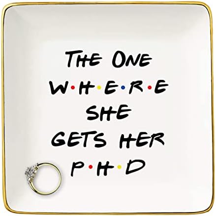 NZY Doctorates Degree Doctor Student Graduate Gift for Best Friend Daughter Cousin Sister,Unique PhD Graduation Gift for Her-The One Where She Gets Her PHD,Jewelry Tray Ring Dish Trinket Holder by NZY