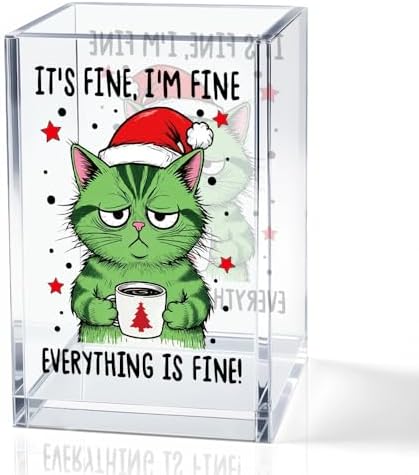 It's Fine I'm Fine Everything Is Acrylic Makeup Brush Pencil Holder Cup, Funny Cat Pen Holder Gifts For Friends HR Nurse, Christmas Office Gifts for Women Coworker, Pencil Cup for Desk by QYUVK
