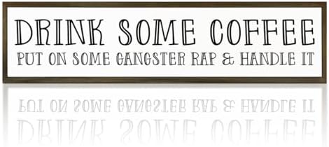 Funny Coffees Decor, Modern Farmhouse Table Shelf Decoration, Sarcastic Humor Decor for Home, Kitchen, Cafe, Coffee Station, Drink Some Coffee Sign, 17.8x4x1.2 inches by WKYAER