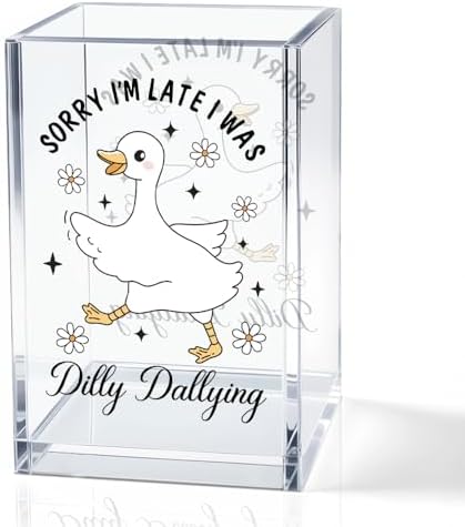 Sorry I'm Late I Was Dilly Dallying Acrylic Makeup Brush Pencil Holder Cup, Funny Silly Goose Pen Holder Cup Gifts for Women Coworker, Cosmetic Organizer for Home Office Desk Accessories by QYUVK