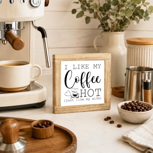 Funny Coffee Plaque, I Like My Coffee Hot Wooden Sign, Rustic Farmhouse Counter Accent, Cute Coffees Lover Display Piece For Kitchen Shelf Nook Workspace Décor, 5.9 x 5.9 in - Image 4