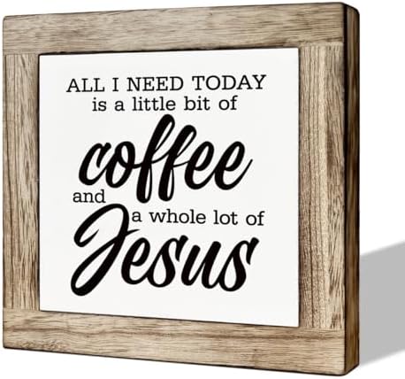 Christian Coffee Decor, All I Need Today is A Little Bit Of Coffee And A Whole Lot of Jesus Sign, Coffees Decors Set, Wooden Box Signs for Home Decor, Funny Coffees Decors Sign by MLTEye