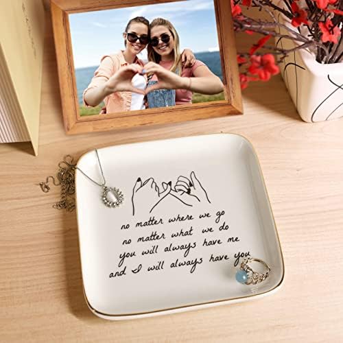 PUDDING CABIN Friend Gifts for Women —No Matter Where We Go, No Matter What We Do, You Will Always Have Me, and I Will Always Have You! —Gifts For Friends Going Away Friendship Ceramic Ring Dish - Image 7