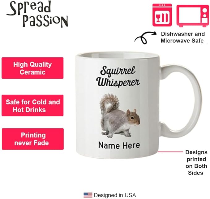 Personalized Squirrel Whisper Coffee Mug - Squirrel Whisperer Cup- Custom Squirrel Whisperer Mug - 15oz Coffee Mug