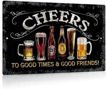 Putuo Decor Cheers Metal Tin Sign, Bar Signs For Home Bar Pub Man Cave Wall Decor To Good Times 8 Good Friends! 8"x12" by PUTUODECOR