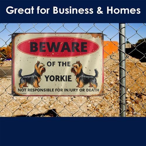 Vintage Metal Tin Sign - Beware of the Dog Yorkie Humorous Warning Sign with Rustic Distressed Finish, 8x12 Inch Outdoor Yard Fence Wall Decor for Home Kitchen Farm Garden, Gift for Dog Lovers - Image 3